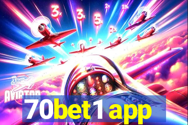 70bet1 app